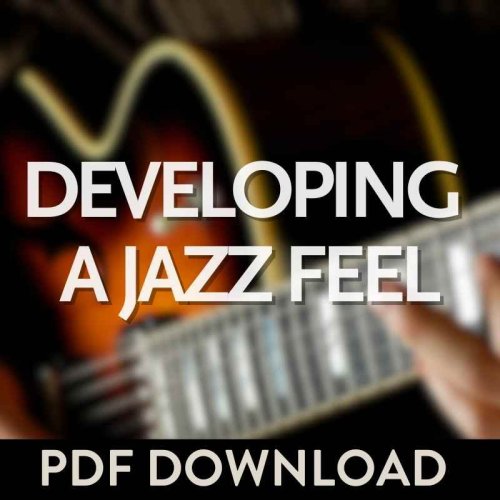 More information about "The Most Important Skill for a Jazz Guitarist - Developing a Jazz Swing Feel"